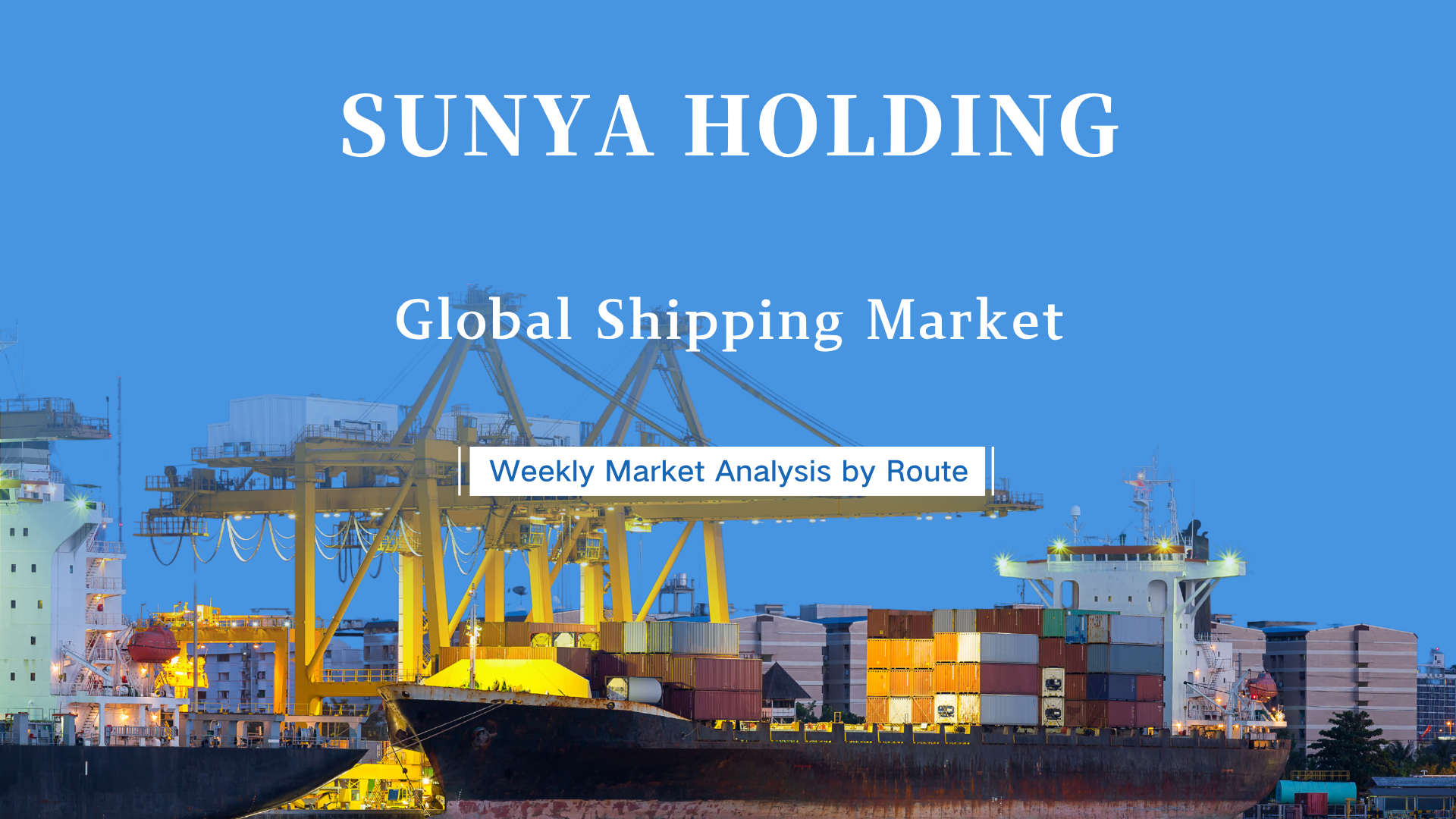 WEEK 14 Global Shipping Market Update WEEK 14 Global Shipping Market Update